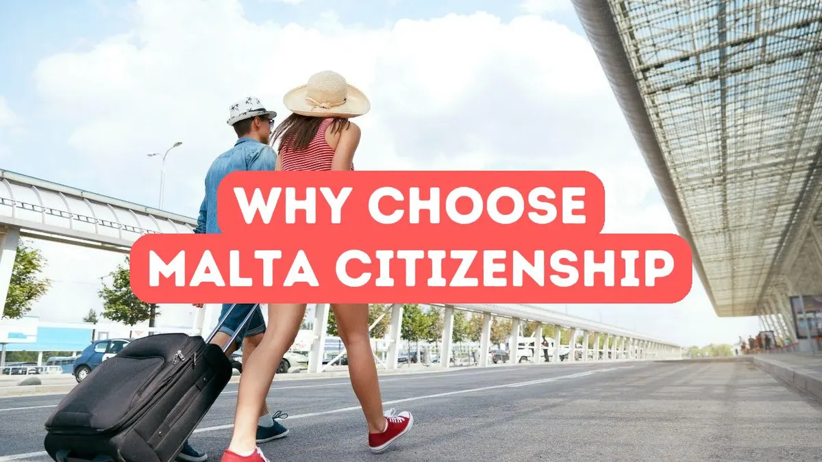Why Investors Choose Malta for Citizenship by Investment
