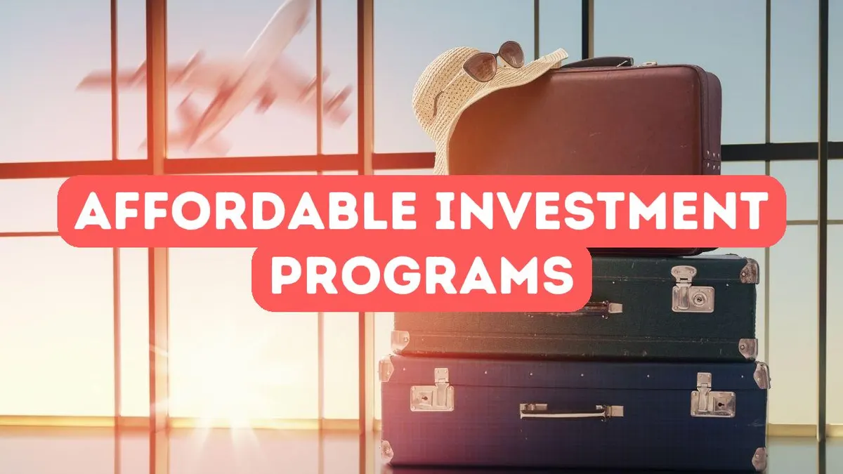 The Most Affordable Citizenship by Investment Programs
