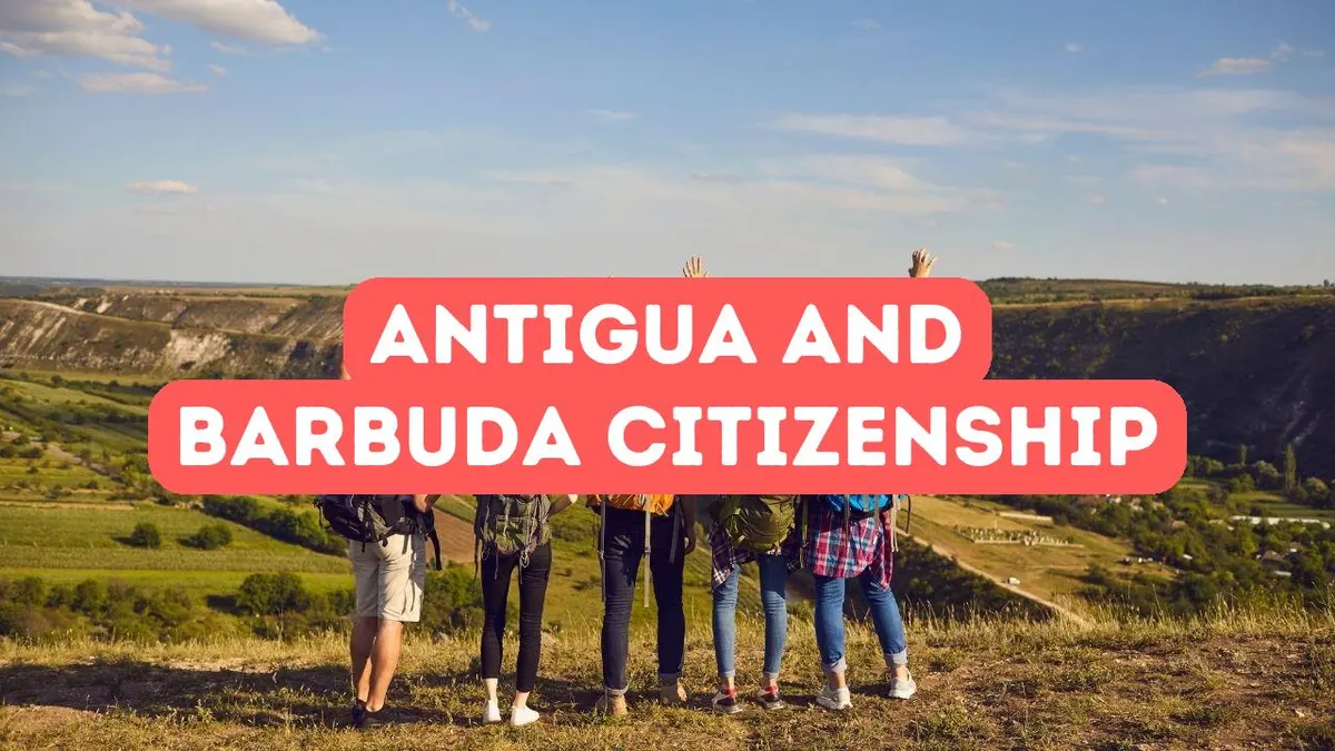 Pourquoi Antigua-et-Barbuda est un choix populaire pour la citoyenneté par investissement