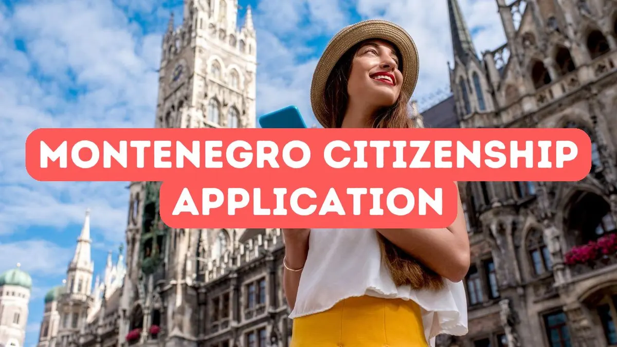 How to Apply for Citizenship by Investment in Montenegro