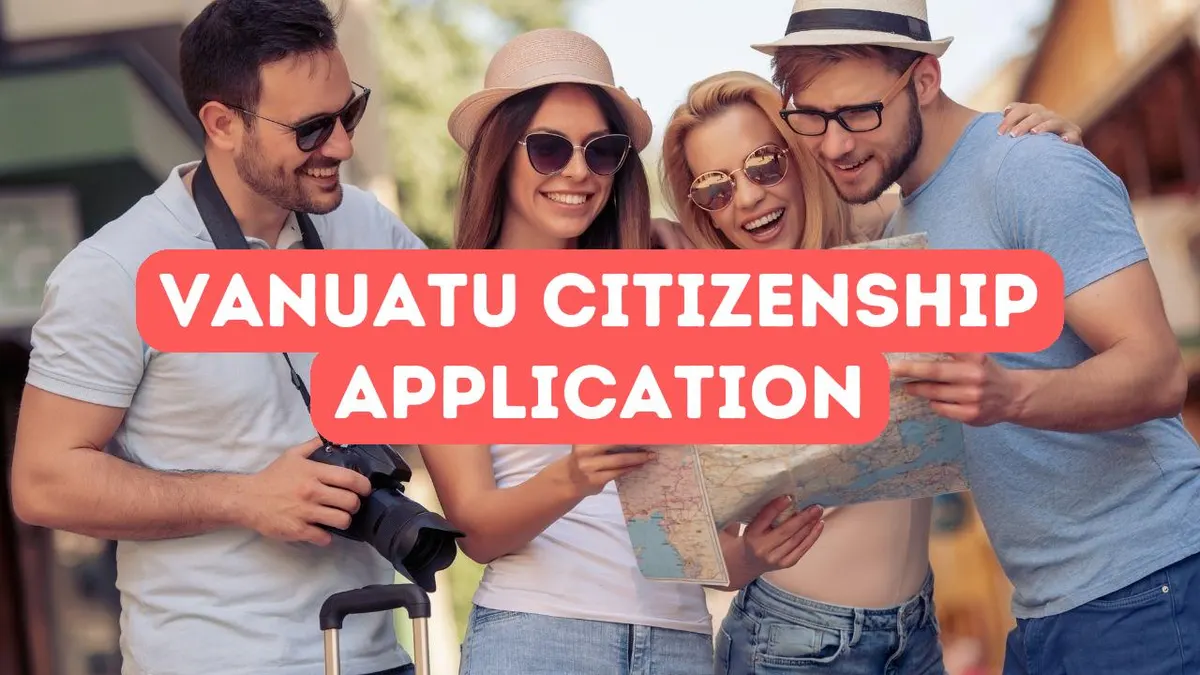 How to Obtain Citizenship by Investment in Vanuatu