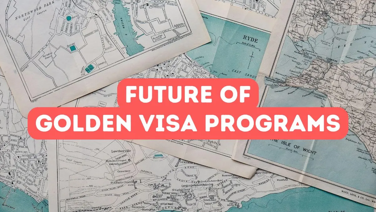 L’avenir des programmes Golden Visa dans le monde