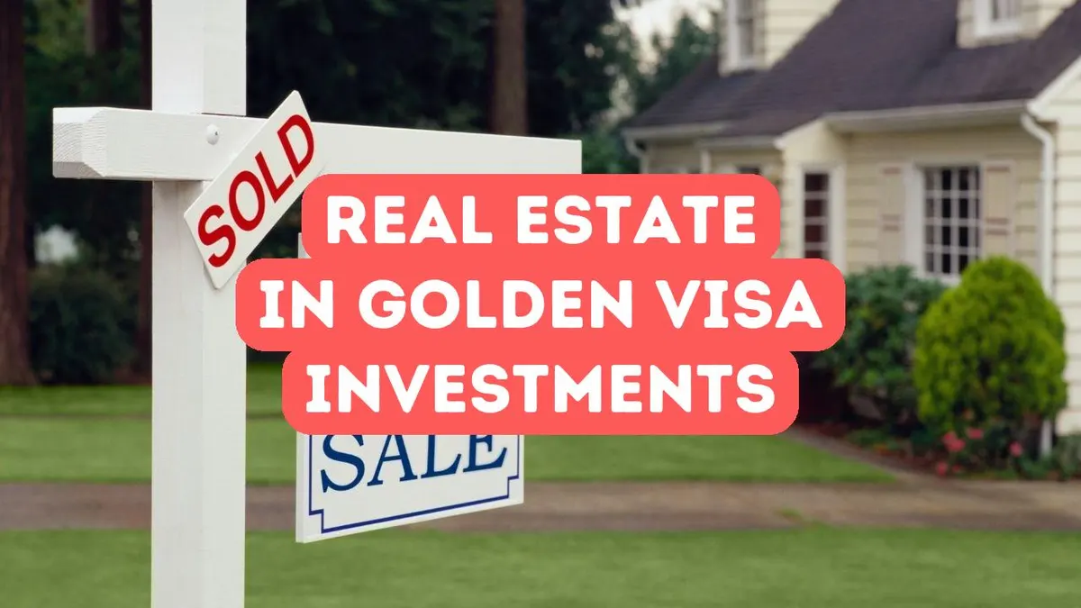 Golden Visa Yatırımlarında Gayrimenkulün Rolü