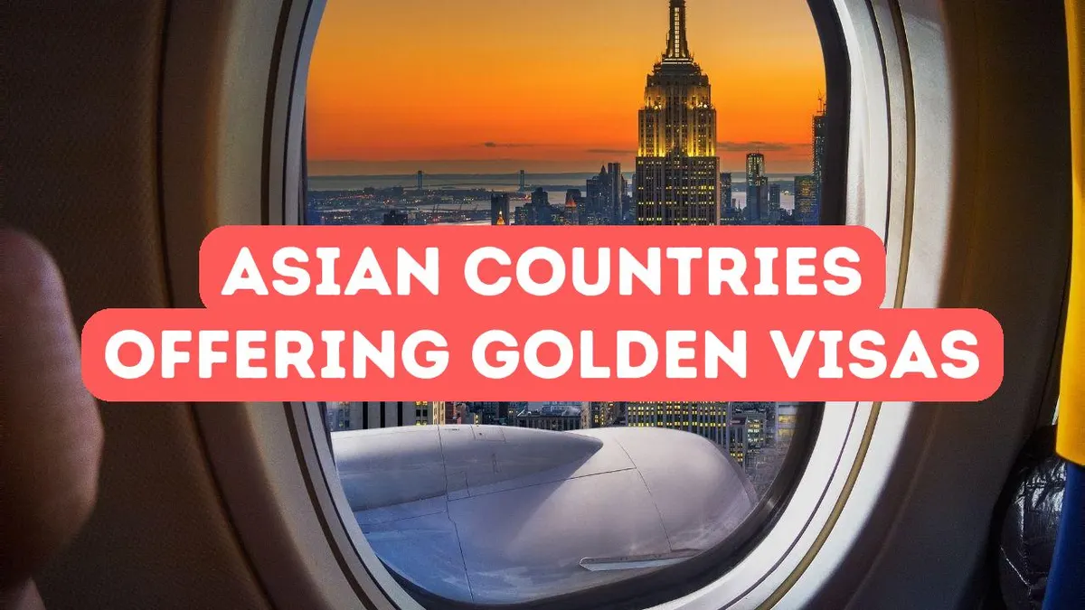 Principaux pays asiatiques proposant des programmes Golden Visa