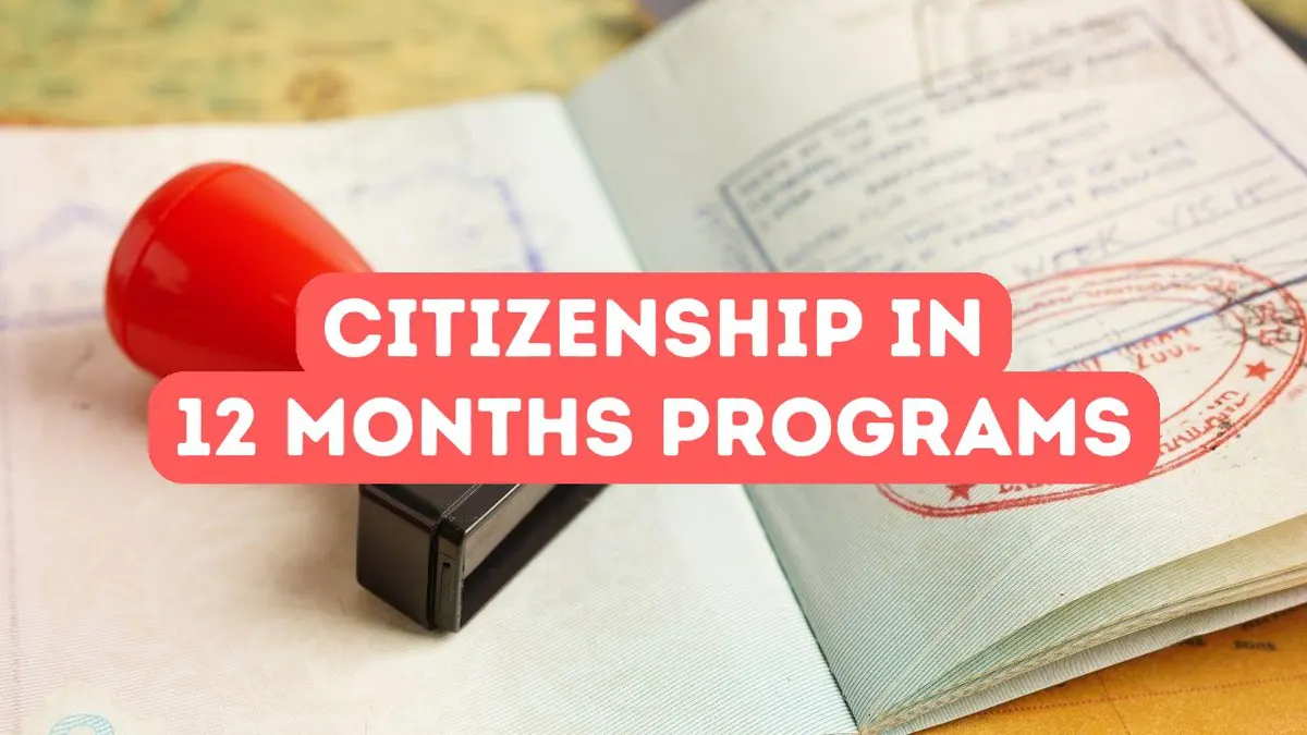 Programmes Golden Visa avec citoyenneté en 12 mois ou moins