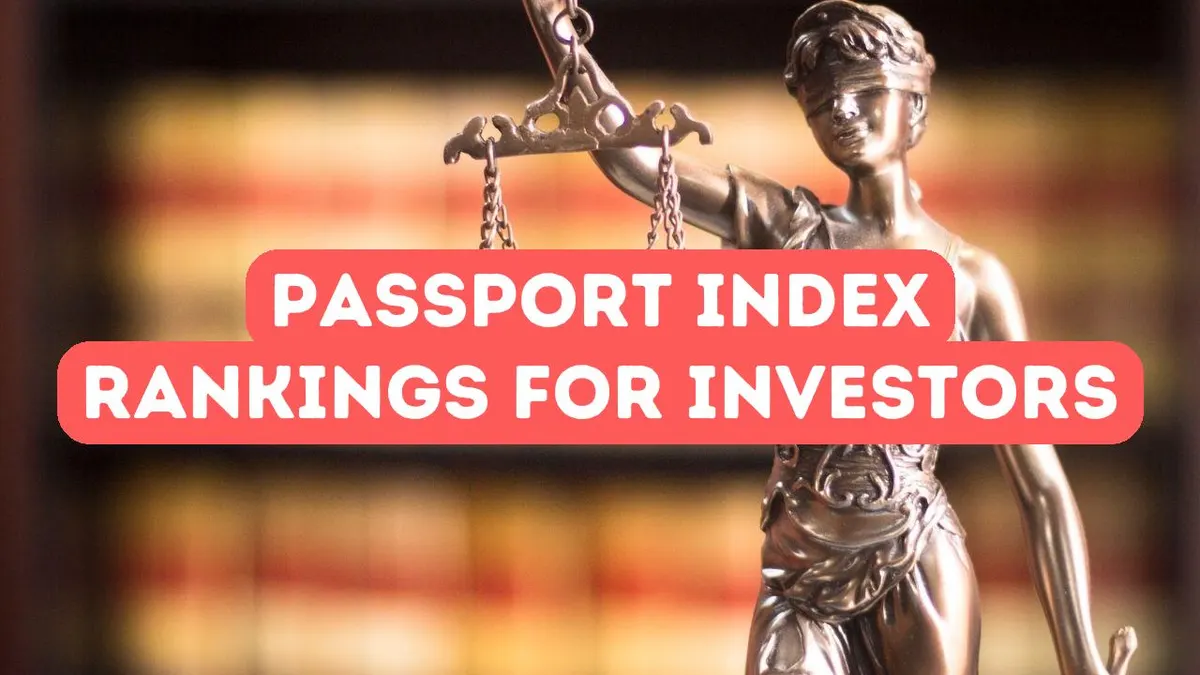 The Advantages of Passport Index Rankings for Investors