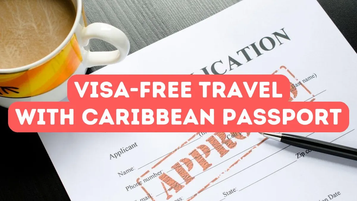 Traveling Visa-Free with a Caribbean Passport