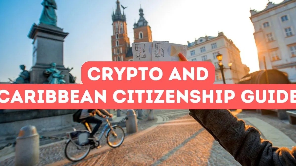 Is Caribbean Citizenship Good for Crypto Investors?