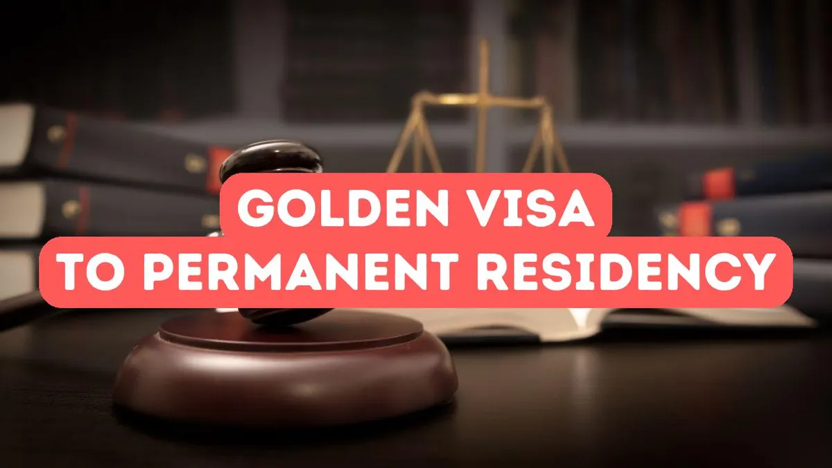 Is a Golden Visa a Path to Permanent Residency?