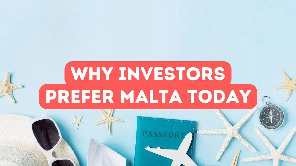 Why More Investors Are Choosing Malta