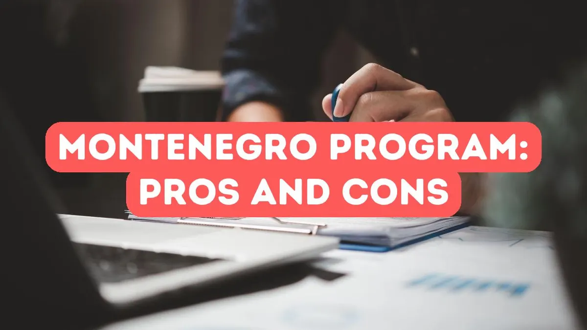 The Pros and Cons of Montenegro’s Investment Program