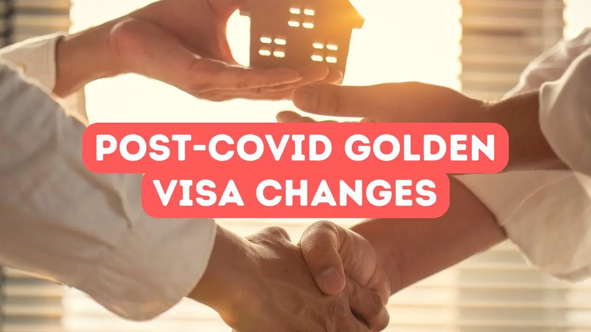 How Covid-19 Changed the Golden Visa Landscape