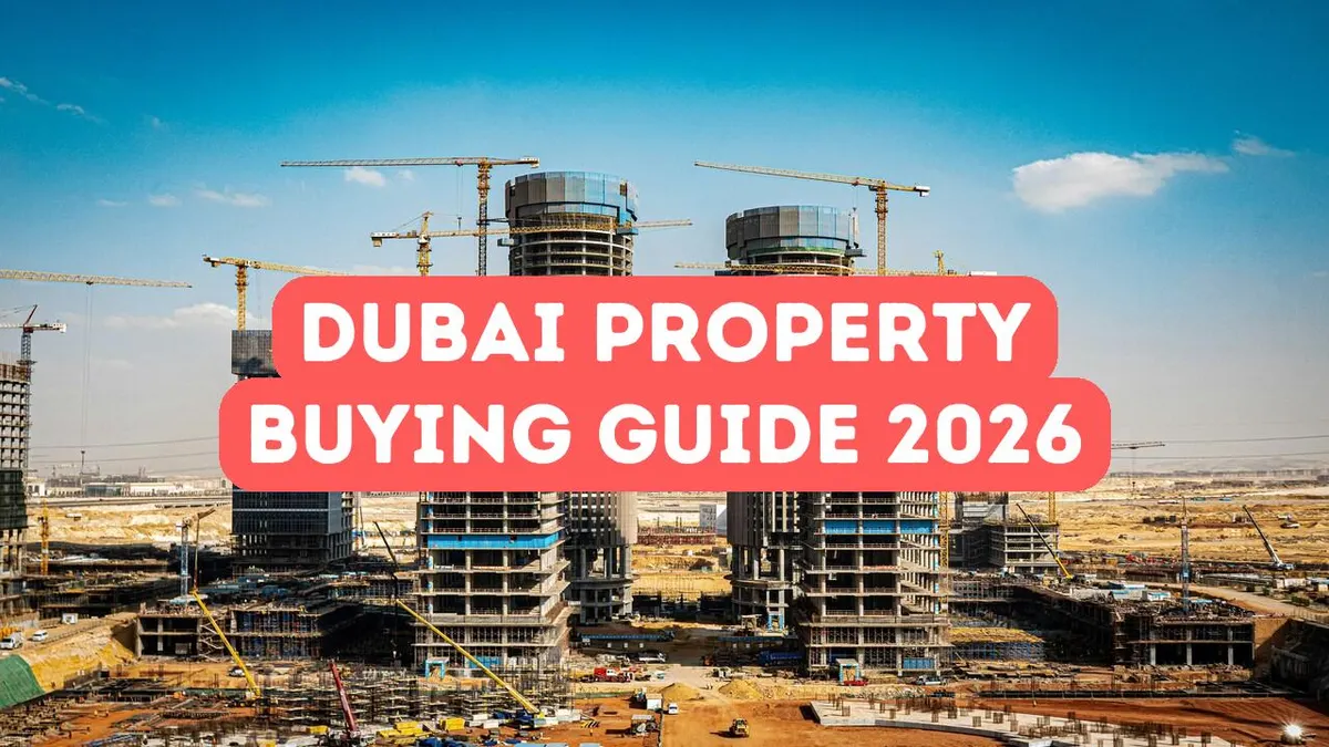 Guide d’achat immobilier à Dubaï 2026