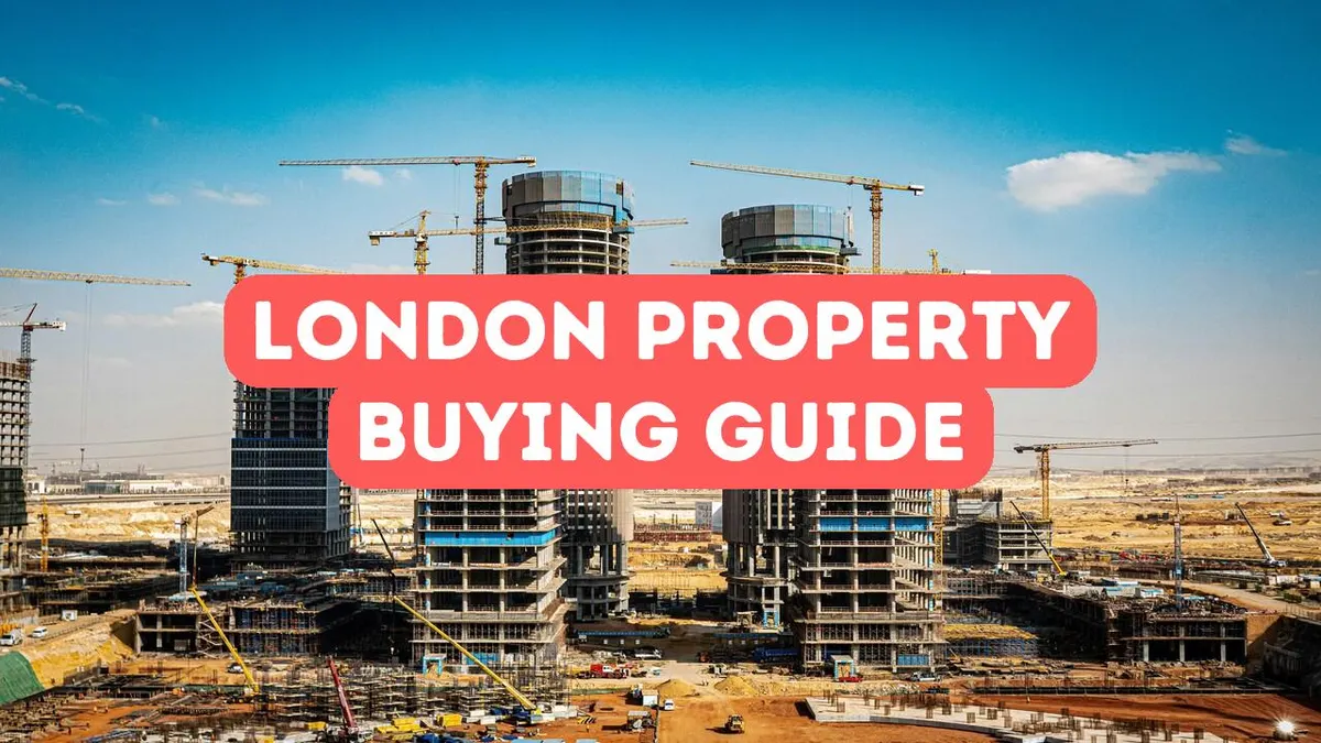 Guide d’achat d’une propriété à Londres
