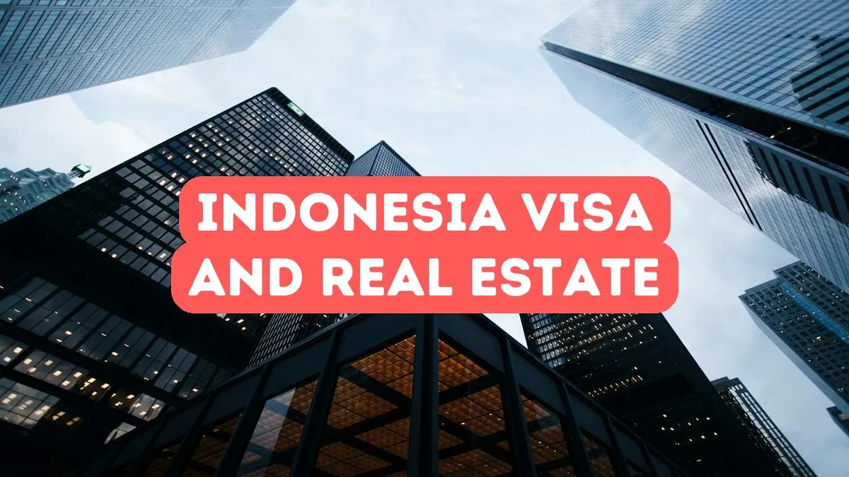 Résidence, visa et immobilier en Indonésie