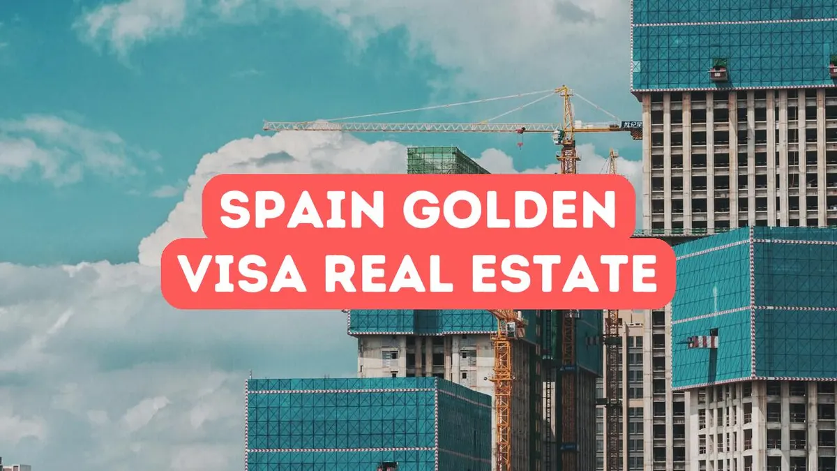Visa doré et immobilier en Espagne
