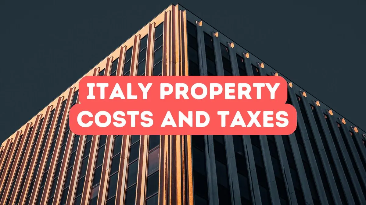 Coûts d’achat et taxes en Italie