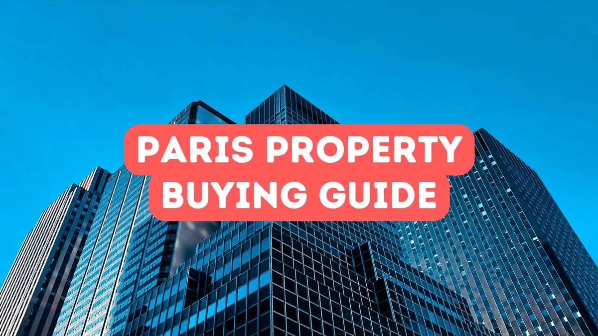 Guide d’achat immobilier à Paris