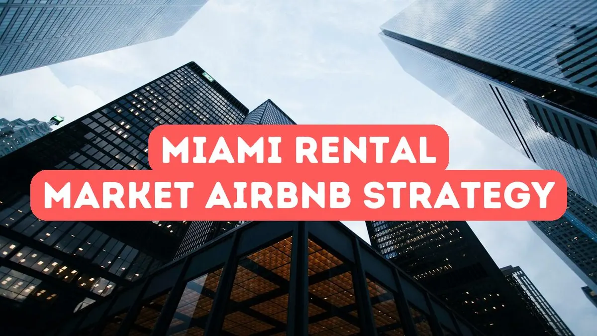 Marché locatif de Miami et stratégies Airbnb