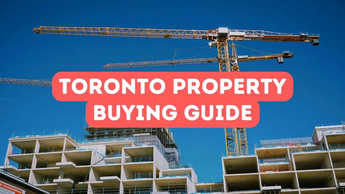 Guide d’achat d’une propriété à Toronto