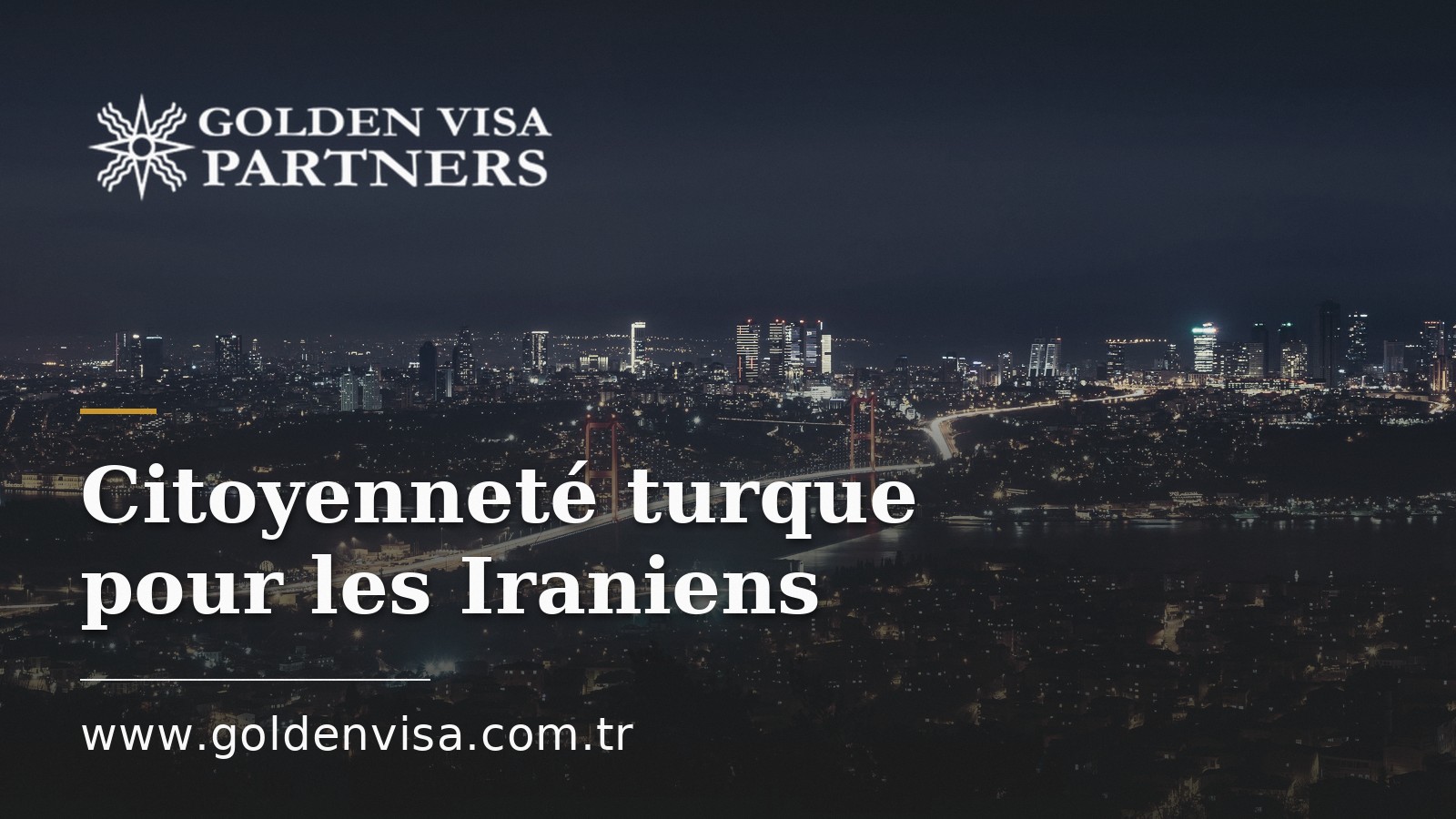 Citoyenneté turque pour les Iraniens : banques et légalisation des documents