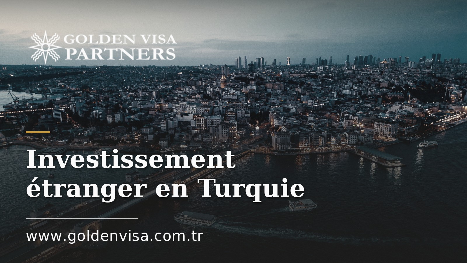 Investissement étranger en Turquie : cadre juridique et argent